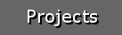 Projects